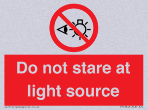 Do not stare at light source